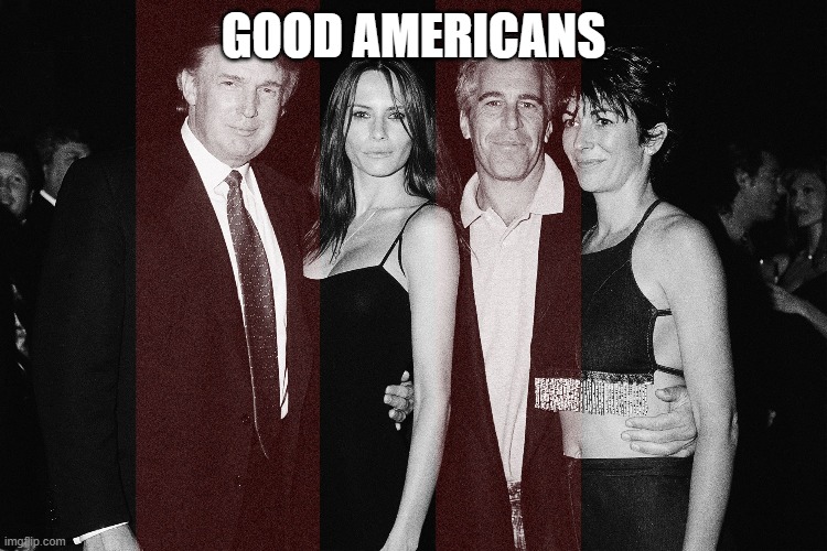 GOOD AMERICANS | made w/ Imgflip meme maker