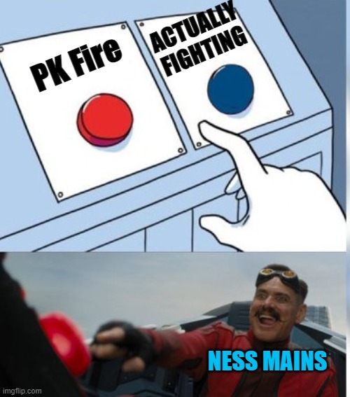 Two Buttons Eggman |  ACTUALLY FIGHTING; PK Fire; NESS MAINS | image tagged in two buttons eggman | made w/ Imgflip meme maker