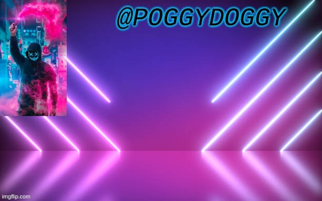 Poggydoggy temp | image tagged in poggydoggy temp | made w/ Imgflip meme maker