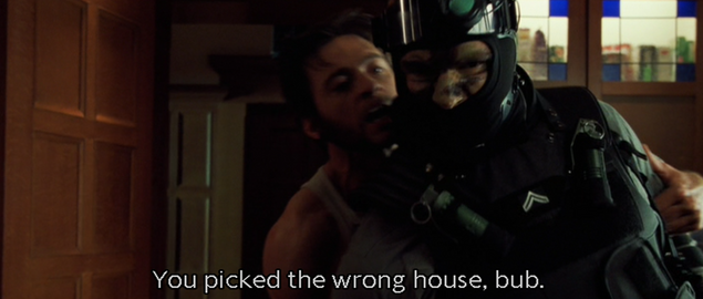 Wolverine You picked the wrong house, bub Blank Meme Template