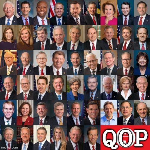 QOP | QOP | image tagged in republican traitors,qop,maga,trump,treason | made w/ Imgflip meme maker