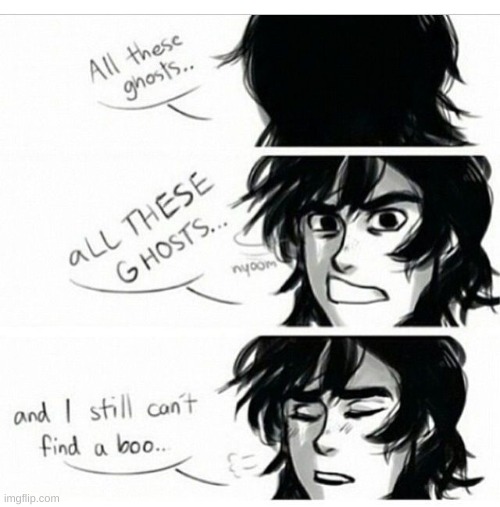 nico just wants to find a boo | image tagged in boo | made w/ Imgflip meme maker