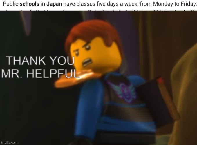 ... | image tagged in thank you mr helpful,japan,school | made w/ Imgflip meme maker