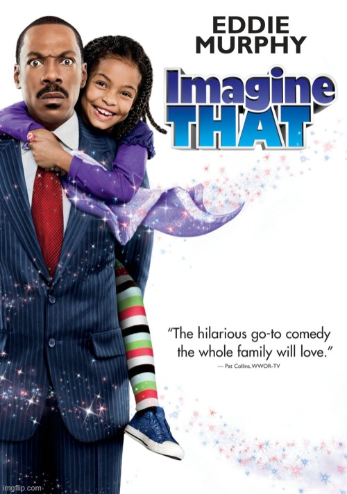 Imagine that Eddie Murphy | image tagged in imagine that eddie murphy | made w/ Imgflip meme maker