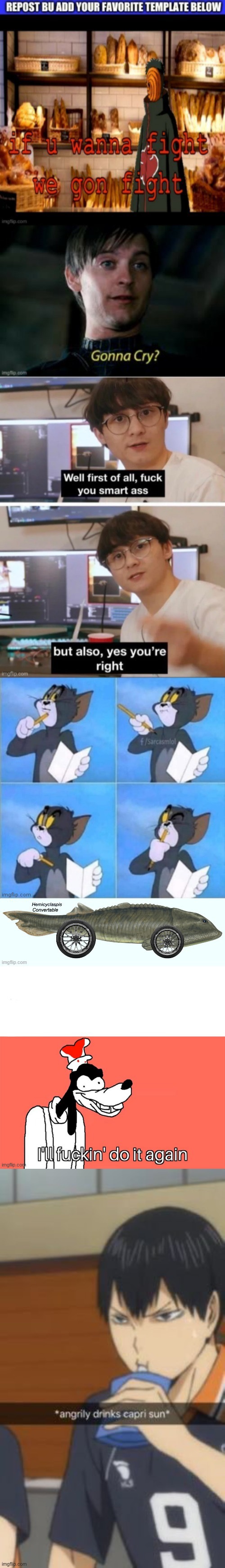 :D | image tagged in angrily drinks caprisun | made w/ Imgflip meme maker