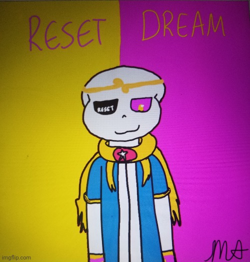 Reset Dream(drawing) | image tagged in undertale | made w/ Imgflip meme maker