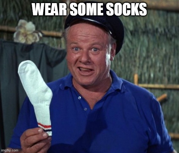sock | WEAR SOME SOCKS | image tagged in sock | made w/ Imgflip meme maker