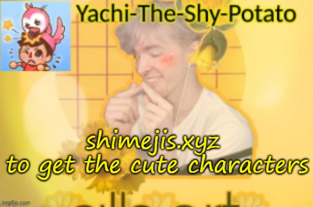 Yachi's temp | shimejis.xyz 
to get the cute characters | image tagged in yachi's temp | made w/ Imgflip meme maker