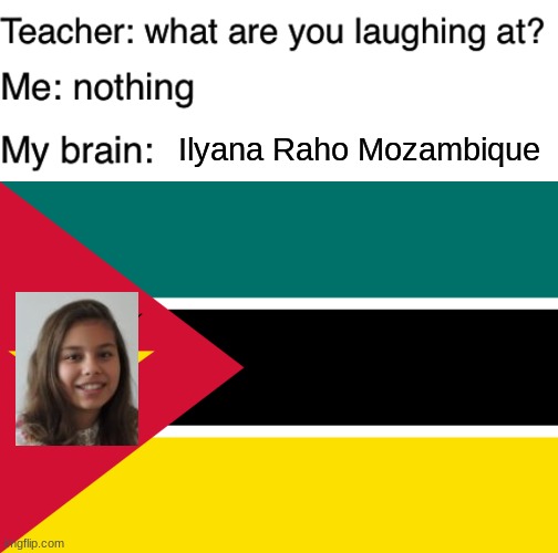 Ilyana is my second most favourite member of Kids United (besides my most favourite Valentina Tronel and next to Erza Muqoli) | Ilyana Raho Mozambique | image tagged in memes,teacher what are you laughing at,kids,united,ilyana | made w/ Imgflip meme maker
