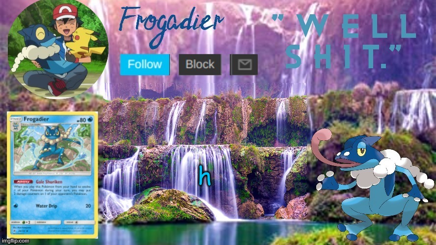 Foax Froggo temp | h | image tagged in foax froggo temp | made w/ Imgflip meme maker
