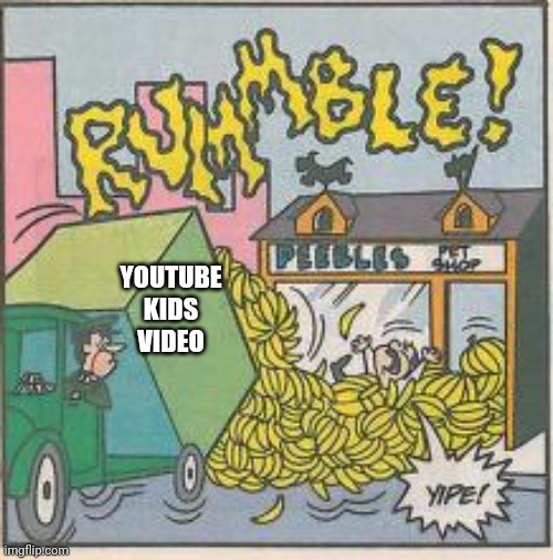 YOUTUBE KIDS VIDEO | made w/ Imgflip meme maker