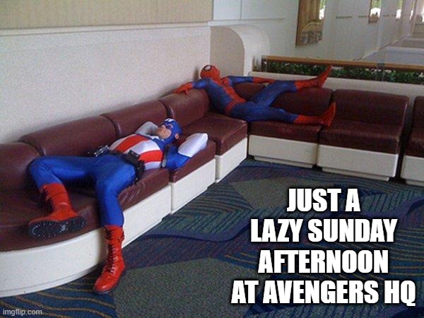 Couch Time | JUST A LAZY SUNDAY AFTERNOON AT AVENGERS HQ | image tagged in captain america and spider-man | made w/ Imgflip meme maker