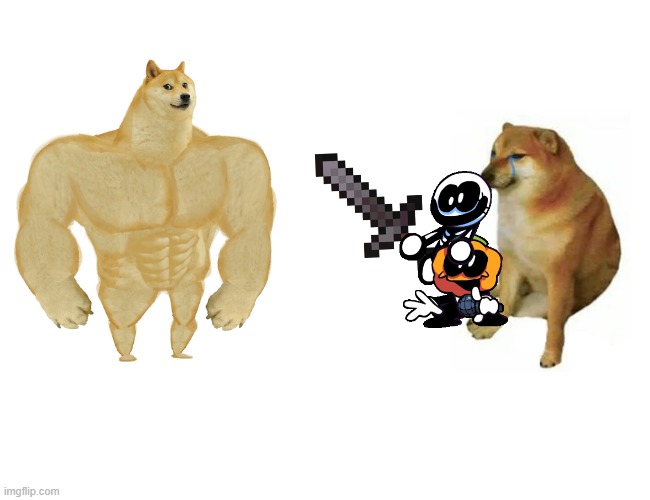 eee | image tagged in memes,buff doge vs cheems | made w/ Imgflip meme maker