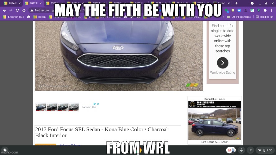 wrl | MAY THE FIFTH BE WITH YOU; FROM WRL | image tagged in cars | made w/ Imgflip meme maker
