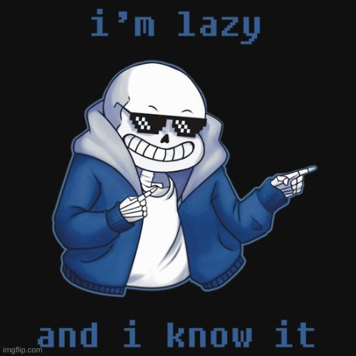 mood | image tagged in memes,sans,yes | made w/ Imgflip meme maker