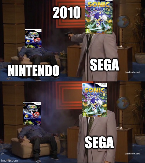 2010 Nintendo Vs Sega | 2010; SEGA; NINTENDO; SEGA | image tagged in memes,who killed hannibal,sega,nintendo | made w/ Imgflip meme maker