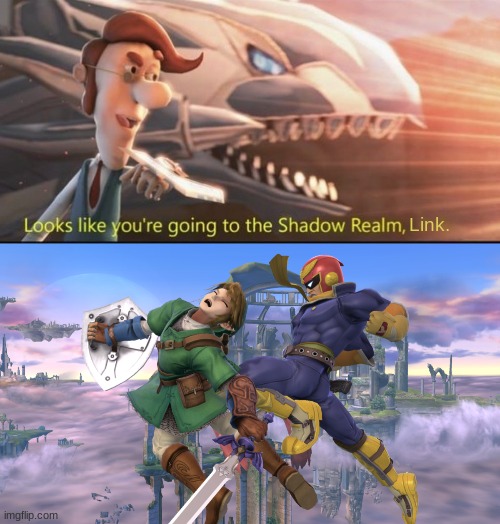 Looks like you're going to the Shadow Realm, Link. | Link. | image tagged in funny memes | made w/ Imgflip meme maker
