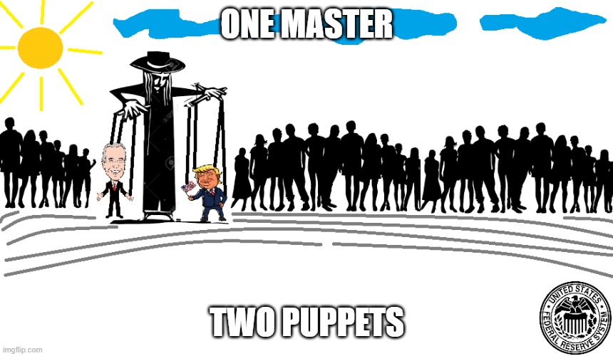 Political Puppets | ONE MASTER; TWO PUPPETS | image tagged in puppeteer | made w/ Imgflip meme maker