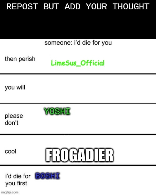 lmao idc | FROGADIER | made w/ Imgflip meme maker