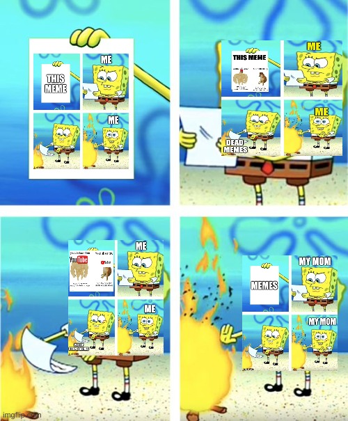 Spongebob Burning Paper | image tagged in spongebob burning paper | made w/ Imgflip meme maker