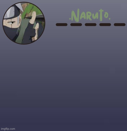 High Quality Naruto Kakashi temp Blank Meme Template