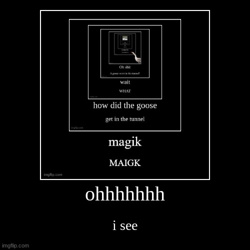 image tagged in funny,demotivationals | made w/ Imgflip demotivational maker