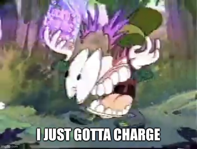Paused Lucky | I JUST GOTTA CHARGE | image tagged in paused lucky | made w/ Imgflip meme maker