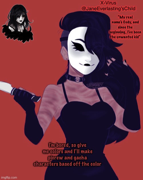 PREFERABLY NOT SOMEONE THATS BLOCKED | I’m bored, so give me colors and I’ll make picrew and gacha characters based off the color | image tagged in jane temp | made w/ Imgflip meme maker