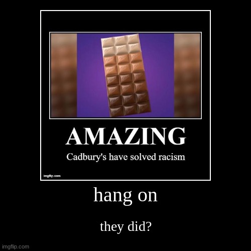 image tagged in funny,demotivationals | made w/ Imgflip demotivational maker