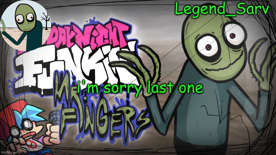 lol | i'm sorry last one | made w/ Imgflip meme maker