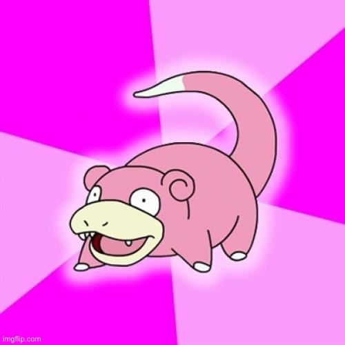 Slowpoke | image tagged in memes,slowpoke | made w/ Imgflip meme maker