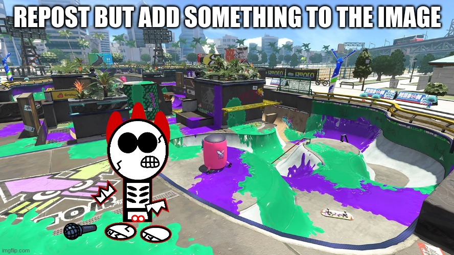 REPOST BUT ADD SOMETHING TO THE IMAGE | made w/ Imgflip meme maker