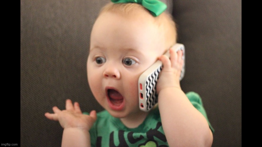 baby on phone | image tagged in baby on phone | made w/ Imgflip meme maker