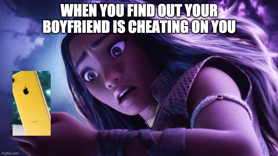 Thats when she realized | WHEN YOU FIND OUT YOUR BOYFRIEND IS CHEATING ON YOU | image tagged in cheating | made w/ Imgflip meme maker