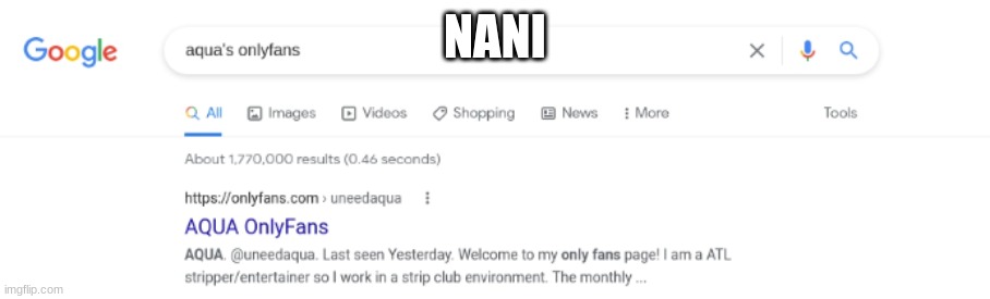 that's not even her | NANI | made w/ Imgflip meme maker