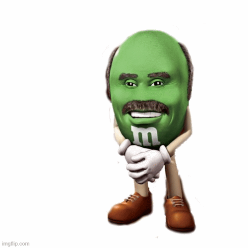 m and m ? Imgflip