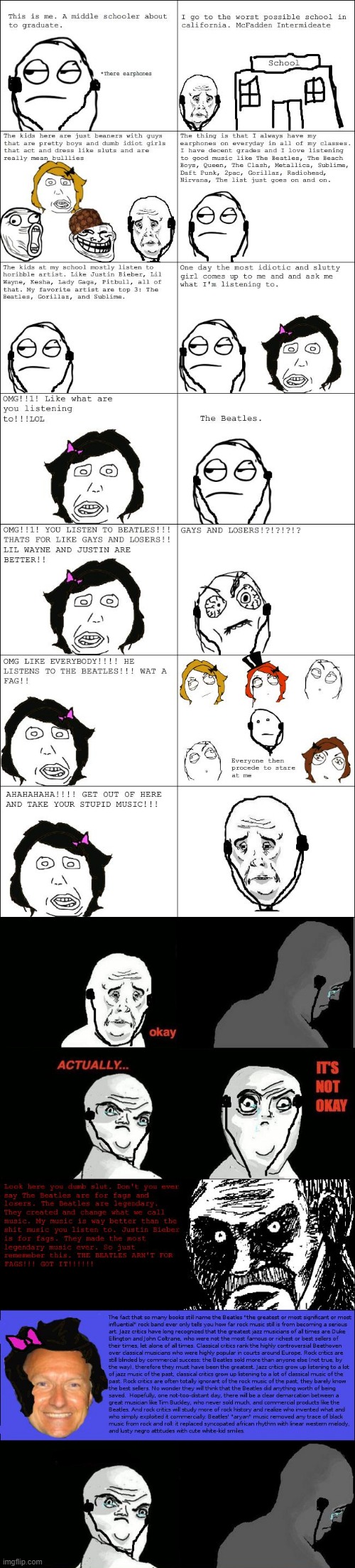 She KINDA has a good point though... | image tagged in the beatles,rage comics,school,funny,memes,comics/cartoons | made w/ Imgflip meme maker