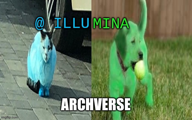 illumina new temp | ARCHVERSE | image tagged in illumina new temp | made w/ Imgflip meme maker
