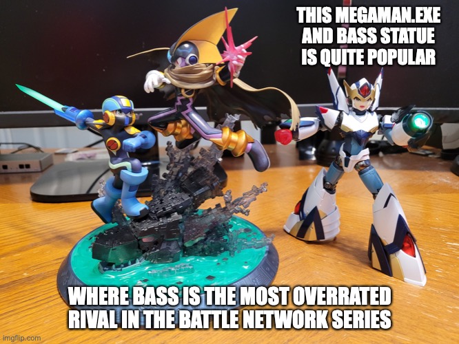 Megaman.EXE and Bass Statue | THIS MEGAMAN.EXE AND BASS STATUE IS QUITE POPULAR; WHERE BASS IS THE MOST OVERRATED RIVAL IN THE BATTLE NETWORK SERIES | image tagged in megaman,megaman battle network,memes | made w/ Imgflip meme maker