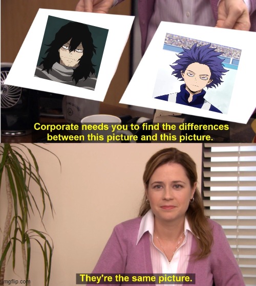 They're The Same Picture | image tagged in memes,they're the same picture | made w/ Imgflip meme maker