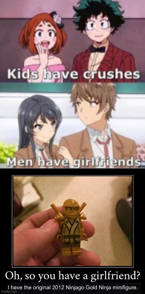 That's not me(sadly) but I do have a 2014 remade version of it... somewhere | image tagged in ninjago,kids have crushes,men have girlfriends | made w/ Imgflip meme maker