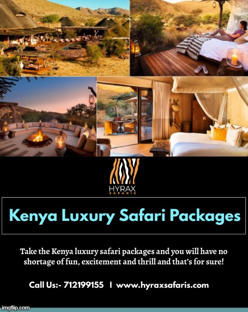 Kenya Luxury Safari Packages | image tagged in cheap masai mara safari packages | made w/ Imgflip meme maker