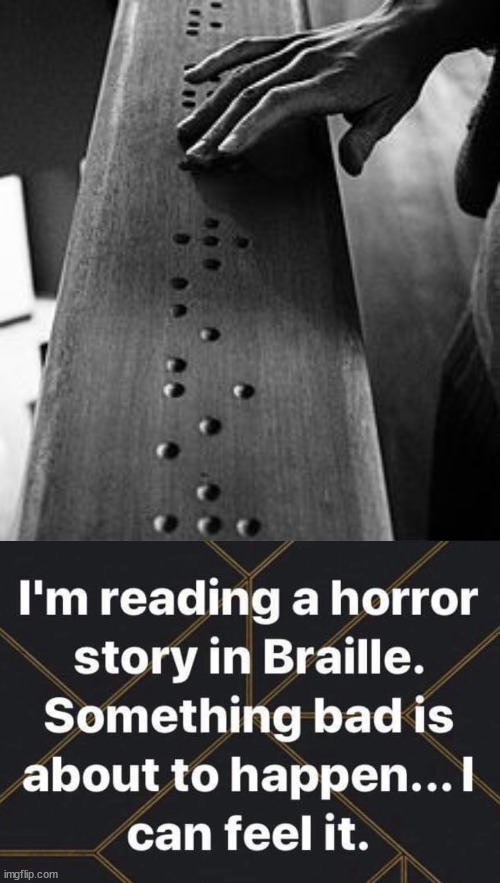 image tagged in braille,eyeroll | made w/ Imgflip meme maker