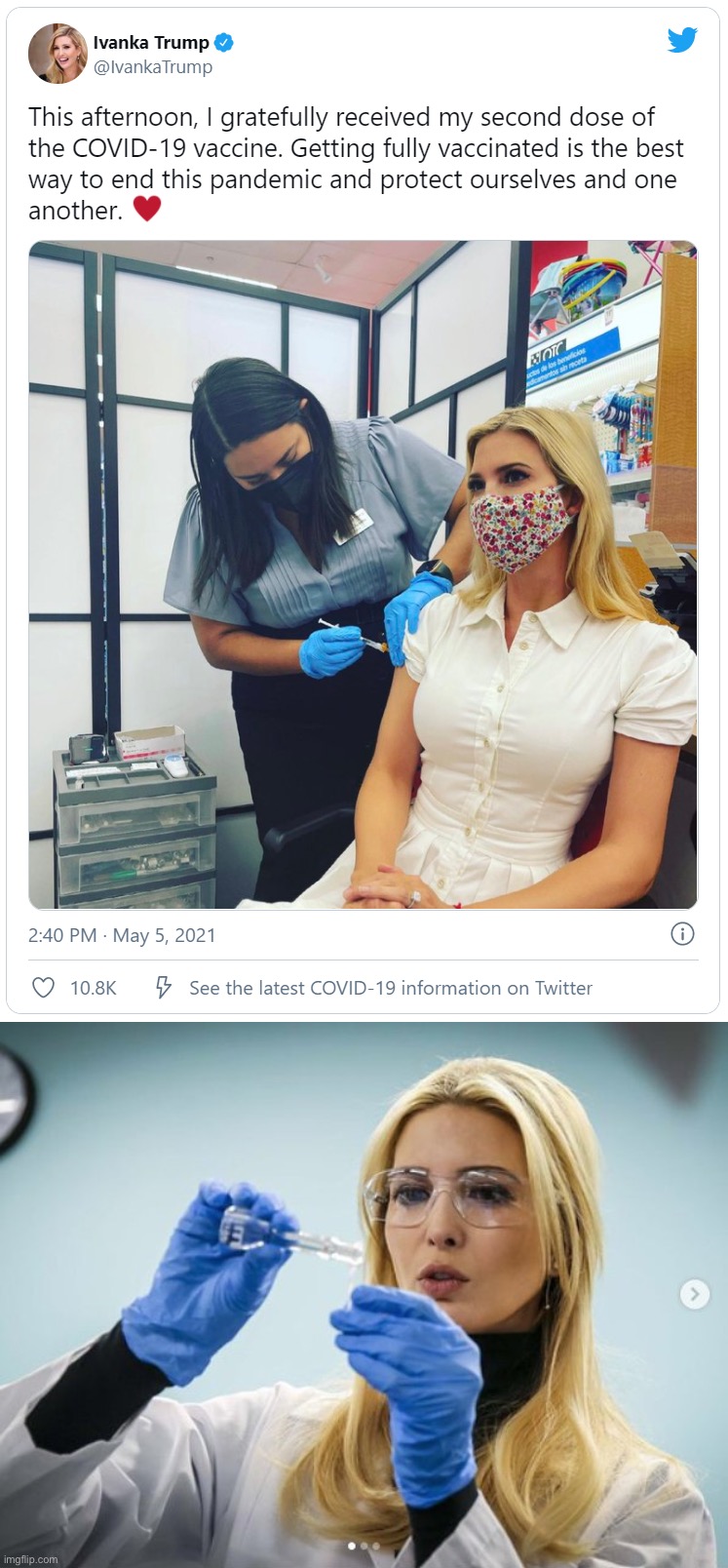 So proud of Ivanka for getting her SECOND SHOT. We will fight this virus TOGETHER and WE WILL WIN!! #MAGA #BeatCovid #GetVaxxed | image tagged in ivanka trump vaccinated 2nd dose,science ivanka,covid-19,vaccination,vaccinations,coronavirus | made w/ Imgflip meme maker