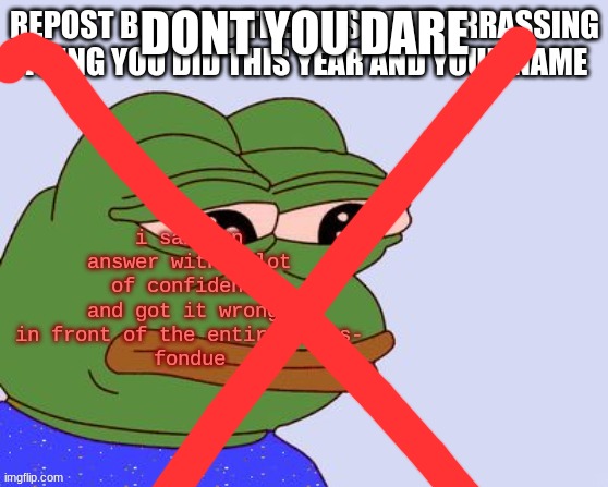 DONT YOU DARE | made w/ Imgflip meme maker