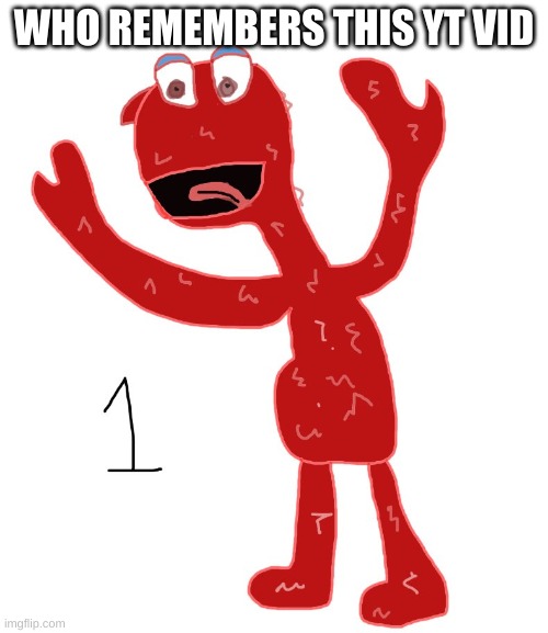 LALALLALA | WHO REMEMBERS THIS YT VID | image tagged in grian's elmo | made w/ Imgflip meme maker