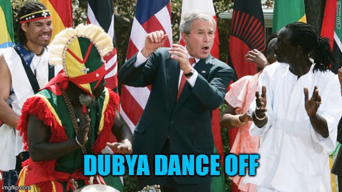 W! | DUBYA DANCE OFF | made w/ Imgflip meme maker