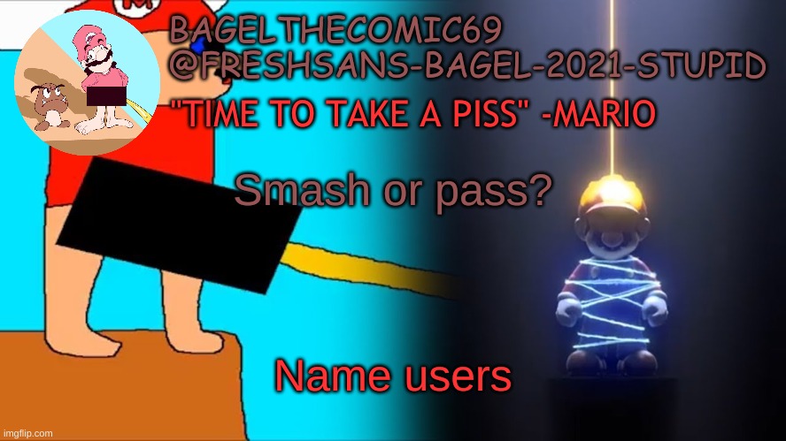 .-. | Smash or pass? Name users | image tagged in announcement thing 10 | made w/ Imgflip meme maker