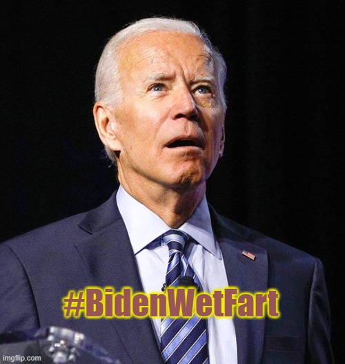 Once again the USA has the respect of the world. Thanks Joe! | #BidenWetFart | image tagged in joe biden | made w/ Imgflip meme maker