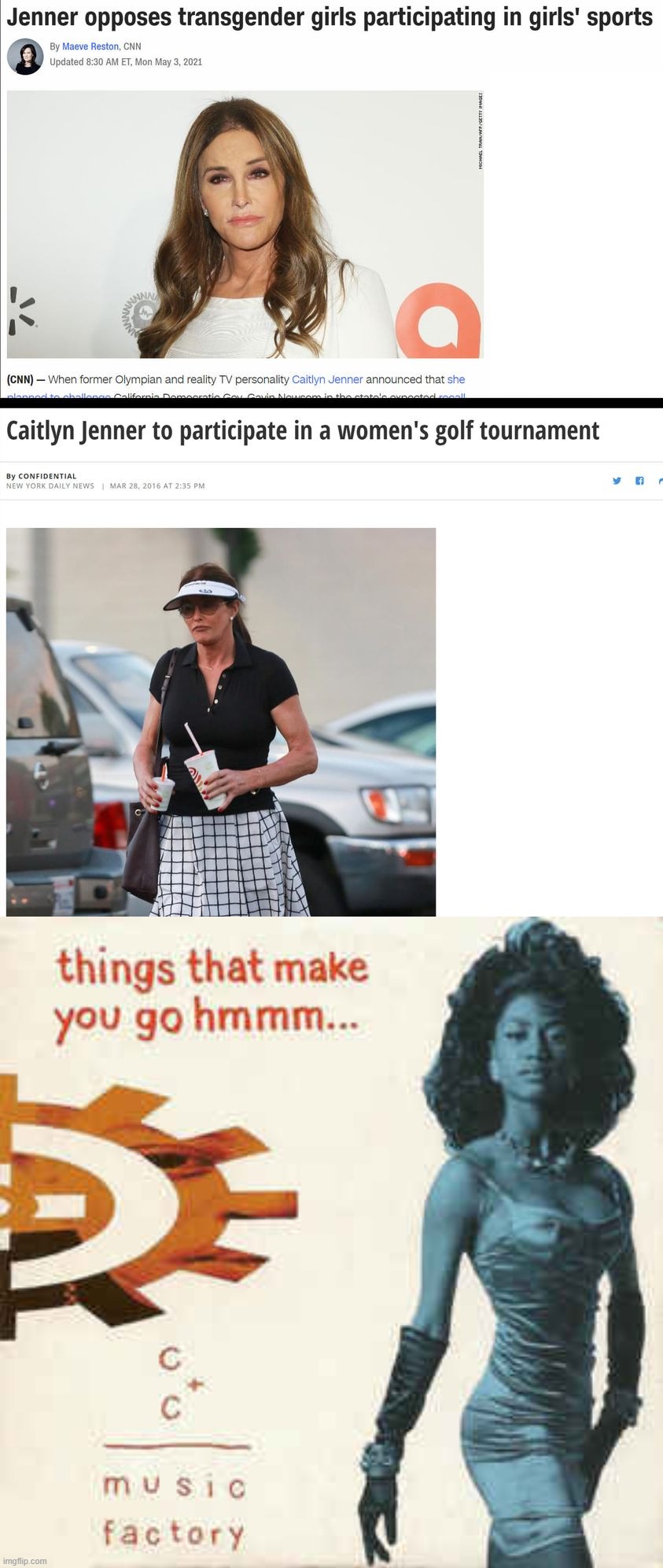 things that make you go hmmm | image tagged in caitlyn jenner hypocrite,things that make you go hmmm,caitlyn jenner,conservative hypocrisy,gop hypocrite,transgender | made w/ Imgflip meme maker